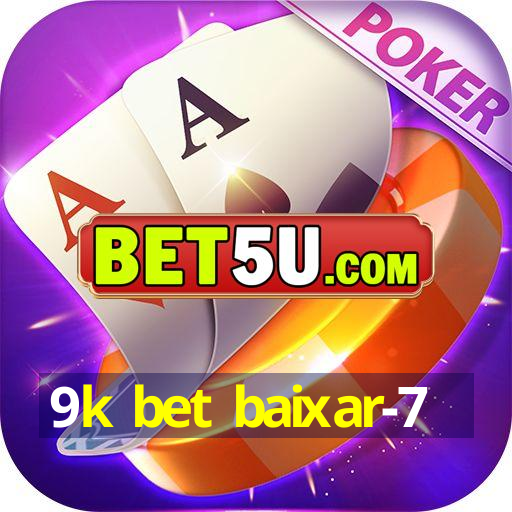 9k bet baixar